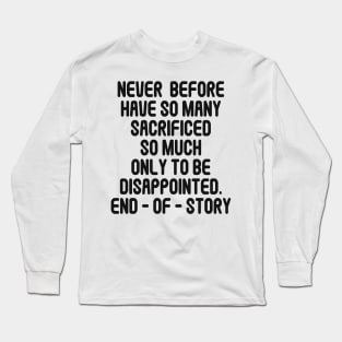 Quote of the year now trending corona meme Long Sleeve T-Shirt